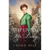 Step Lively, Mr. Darcy - Paperback