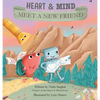 Heart & Mind: Meet A New Friend - Hardcover
