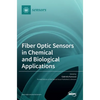 Fiber Optic Sensors in Chemical and Biological Applications - Hardcover