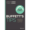 Buffett's Tips: A Guide to Financial Literacy and Life - Hardcover