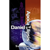 El Daniel Y El Apocalipsis: El Plan de Dios En Las Profec��as de Las Naciones del Mundo, El Futuro del Pueblo de Israel, La Iglesia Y Lo - Paperback