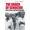 The Order of Genocide: Race, Power, and War in Rwanda - Hardcover