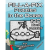 Tough FILL-A-PIX Puzzles for Adults In The Ocean: Hard Mosaic Puzzles for Advanced and Professionals Fun Brain Tease for Adults and Clever Kids - Paperback