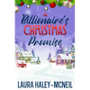 The Billionaire's Christmas Promise - Paperback