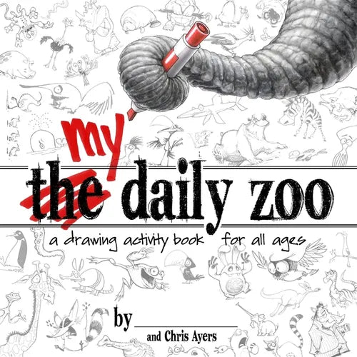 My Daily Zoo: A Drawing Activity Book for All Ages - Paperback