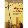 (Re)Aligning with God: Reading Scripture for Church and World - Paperback