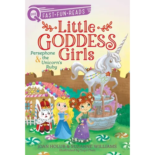 Persephone & the Unicorn's Ruby: A Quix Book - Hardcover
