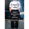 Not Walking on Water - Paperback