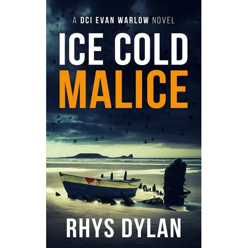 Ice Cold Malice: A DCI Evan Warlow Crime Thriller - Paperback