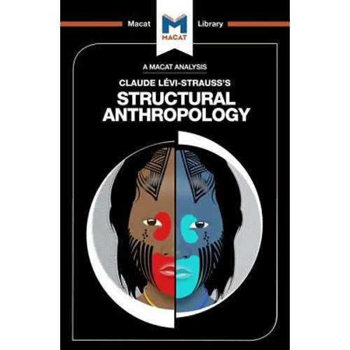 An Analysis of Claude Levi-Strauss's Structural Anthropology - Paperback