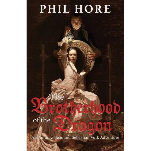 The Brotherhood of the Dragon - Paperback
