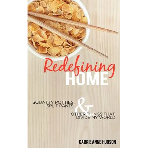 Redefining Home - Paperback