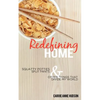 Redefining Home - Paperback