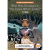 Who Was Accused in the Salem Witch Trials?: Tituba: A Who HQ Graphic Novel - Hardcover