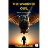 The Warrior Owl - Paperback