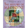 Exploring the History of Medicine: From the Ancient Physicians of Pharaoh to Genetic Engineering - Paperback