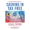 Cashing In Tax Free: Your Ultimate Guide to a Tax-Free Retirement & Estate Planning Using 1031 Exchange and DSTs (Delaware Statutory Trusts) - Revised - Paperback