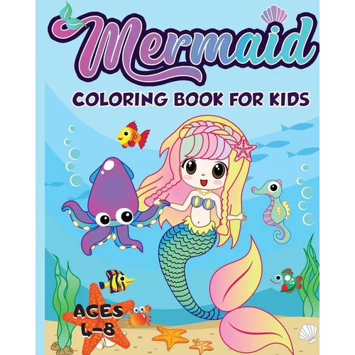 Mermaid Coloring Book for Kids Ages 4-8: 40 Unique and Beautiful Mermaid Coloring Pages (Children's Books Gift Ideas) - Paperback