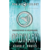 Ordinary: A Young Adult Sci-fi Dystopian (Powers Book 1) - Paperback