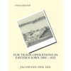 Fur Trade Operations in Eastern Iowa 1800 - 1832 - Paperback