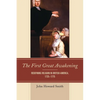 The First Great Awakening: Redefining Religion in British America, 1725-1775 - Paperback