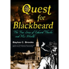 Quest for Blackbeard: The True Story of Edward Thache and His World - Hardcover