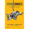 Crimcomics Issue 10: Developmental and Life-Course Theories - Paperback