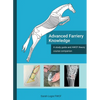 Advanced Farriery Knowledge: A study guide and AWCF theory course companion - Hardcover