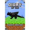 Diary of the Ender Dragon: Astonishing Diary of the Ender Dragon. Intelligent Notes and Smart Game Insights. for All Clever Young Minecrafters - Paperback