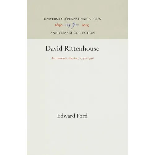 David Rittenhouse: Astronomer-Patriot, 1732-1796 - Hardcover