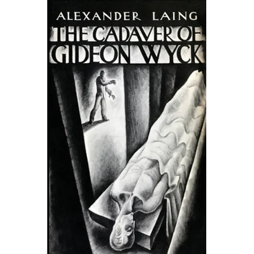 The Cadaver of Gideon Wyck - Paperback