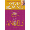 Sylvia Browne's Book of Angels - Paperback