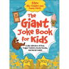 The Giant Joke Book for Kids: A Silly Selection of Puns, Tongue Twisters, Knock-Knocks, and Animal Jokes! - Hardcover