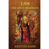 I Am the Soul's Heartbeat Volume 3: Buddha's Eightfold Path in the Gospel of St John - Paperback