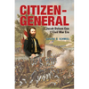 Citizen-General: Jacob Dolson Cox and the Civil War Era - Paperback