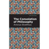 The Consolation of Philosophy - Hardcover