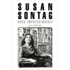 Susan Sontag: Obra Imprescindible / Susan Sontag: Essential Works: Edición de David Rieff - Paperback