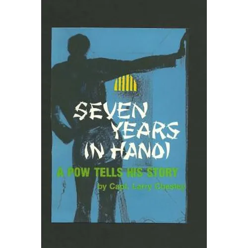 Seven Years In Hanoi - Paperback