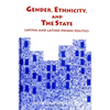 Gender, Ethnicity, and the State: Latina and Latino Prison Politics - Paperback