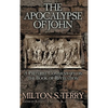 The Apocalypse of John: A Preterist Commentary on the Book of Revelation - Hardcover