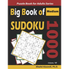 Big Book of Sudoku: 1000 Medium Puzzles - Paperback