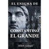 El enigma de Constantino el Grande - Paperback