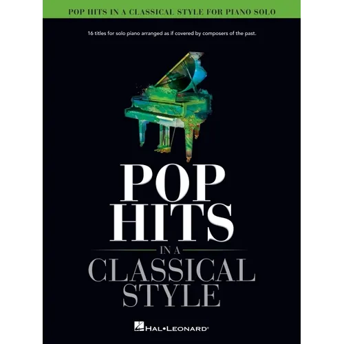 Pop Hits in a Classical Style for Piano Solo Arranged by David Pearl - Paperback