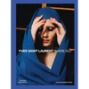 Yves Saint Laurent: Inside Out: A Creative Universe Revealed - Hardcover