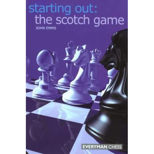 Starting Out: The Scotch Game - Paperback