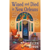 Wined and Died in New Orleans - Paperback