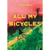 All My Bicycles - Paperback