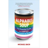 Alphabet Soup: The Essential Guide to LGBTQ2+ Inclusion at Work - Paperback