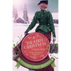 A Prairie Christmas Collection: Three Historical Romances - Paperback
