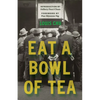 Eat a Bowl of Tea - Paperback
